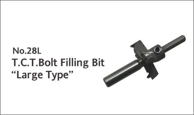 tct bolt filling bit large type